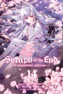 Seraph of the End, Vol. 14 : Vampire Reign