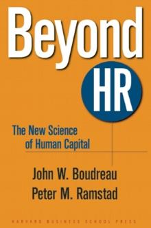 Beyond HR : The New Science of Human Capital