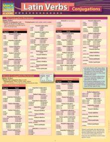 Latin Verb Conjugations : a QuickStudy Laminated 6-Page Reference Guide