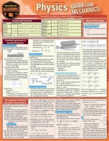 Physics - Quantum Mechanics : a QuickStudy Reference Guide