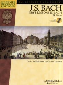 First Lessons in Bach : 28 Pieces