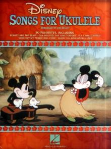 Disney Songs for Ukulele : 20 Favorite Songs