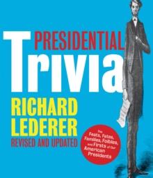 Presidential Trivia