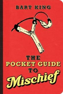 The Pocket Guide to Mischief