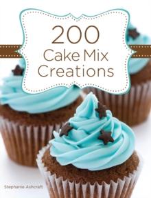 200 Cake Mix Creations