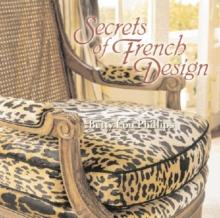 Secrets of French Design