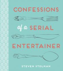 Confessions of a Serial Entertainer