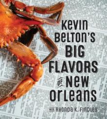 Kevin Belton's Big Flavors of New Orleans