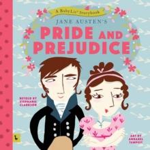 Pride and Prejudice: A BabyLit Storybook : A BabyLit Storybook