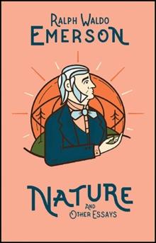 Nature and Other Essays