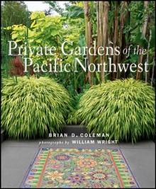 Private Gardens of the Pacific Northwest