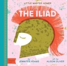 Iliad : A Greek Mythology Primer