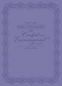 Bible Promises of Comfort and Encouragement