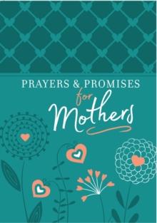 Prayers & Promises for Mothers