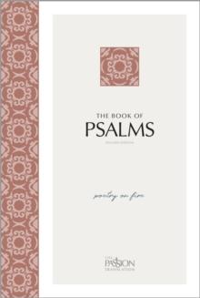 The Book of Psalms (2nd Edition) : Poetry on Fire