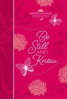 Be Still and Know