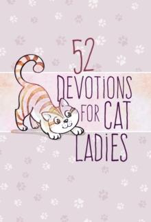 52 Devotions for Cat Ladies