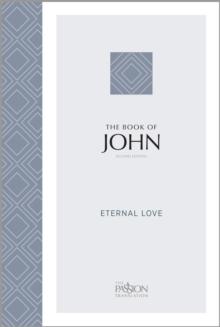 John (2nd Edition) : Eternal Love