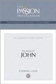 TPT The Book of John : 12-Lesson Study Guide