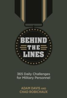 Behind the Lines : 365 Daily Challenges for Military Personnel