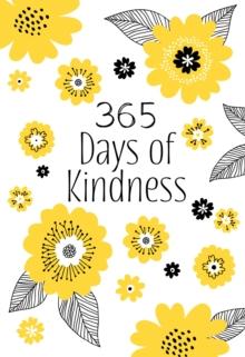 365 Days of Kindness : Daily Devotions