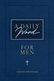 A Daily Word for Men : A 365-Day Devotional