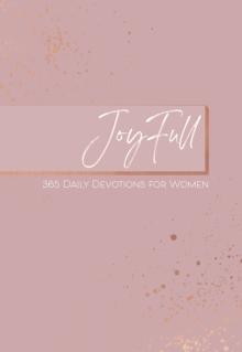 JoyFull : 365 Daily Devotions for Women