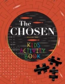 The Chosen Kids Activity Book : Season Two