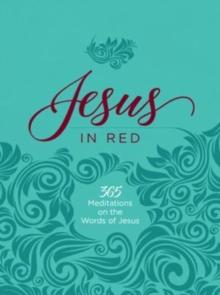 Jesus in Red : 365 Meditations on the Words of Jesus