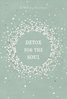 Detox for the Soul : A 365-Day Devotional