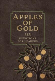 Apples of Gold : 365 Devotions for Leaders