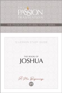 TPT The Book of Joshua : 12-Lesson Study Guide