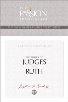 TPT The Books of Judges and Ruth : 12-Lesson Study Guide