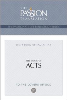 TPT The Book of Acts : 12-Lesson Study Guide