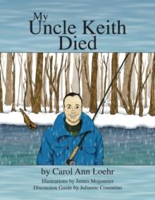 My Uncle Keith Died