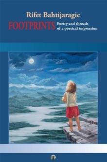 Footprints : Poetry and Threads of a Poetical Impression