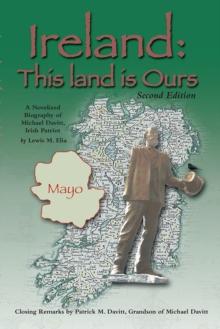 Ireland: This Land Is Ours : This Land Is Ours