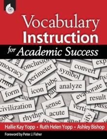 Vocabulary Instruction for Academic Success