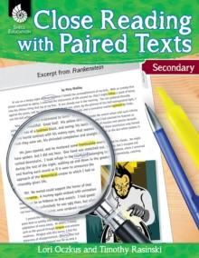 Close Reading with Paired Texts Secondary : Engaging Lessons to Improve Comprehension