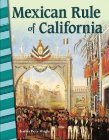 Mexican Rule of California