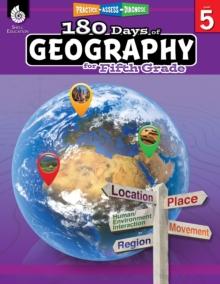 180 Days of Geography for Fifth Grade : Practice, Assess, Diagnose