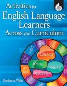 Activities for English Language Learners Across the Curriculum