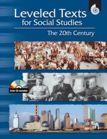 Leveled Texts for Social Studies : The 20th Century