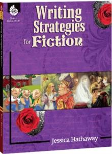 Writing Strategies for Fiction