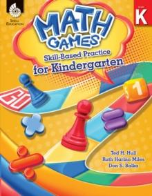 Math Games : Skill-Based Practice for Kindergarten