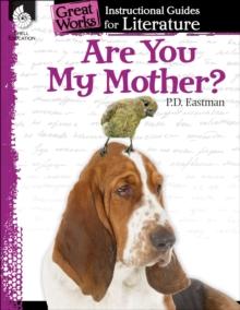 Are You My Mother? : An Instructional Guide for Literature