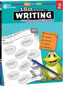 180 Days of Writing for Second Grade : Practice, Assess, Diagnose