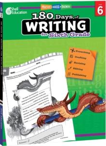 180 Days of Writing for Sixth Grade : Practice, Assess, Diagnose