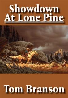 Showdown at Lone Pine