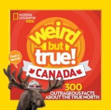 Weird But True Canada